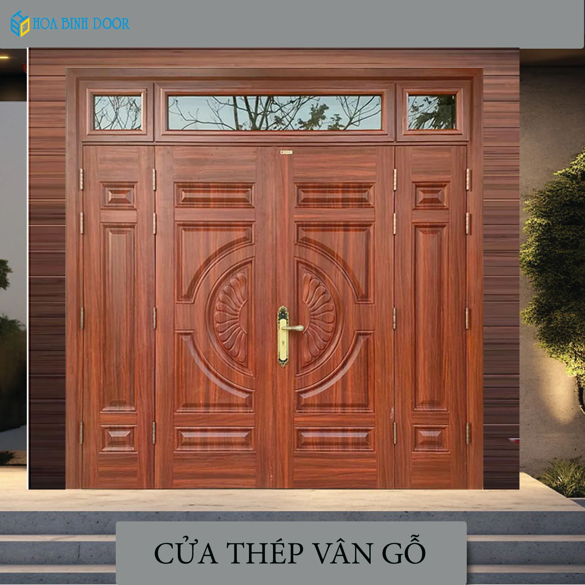 Báo giá cửa thép vân gỗ tại Thủ Dầu Một – Bình Dương