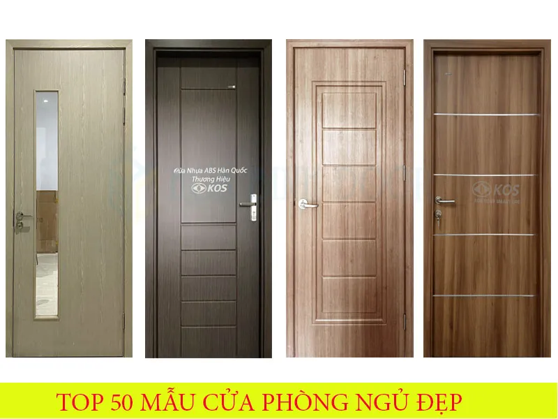 Top 50 Mẫu cửa phòng ngủ đẹp được lựa chọn nhất năm 2024