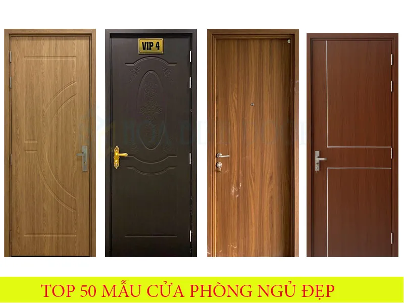 Top 50 Mẫu cửa phòng ngủ đẹp được lựa chọn nhất năm 2024