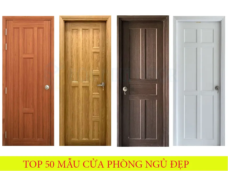 Top 50 Mẫu cửa phòng ngủ đẹp được lựa chọn nhất năm 2024