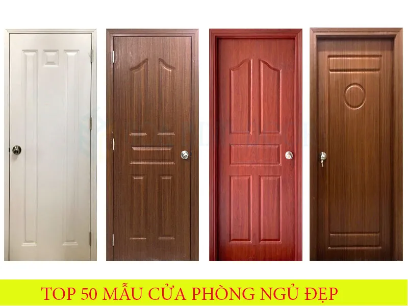 Top 50 Mẫu cửa phòng ngủ đẹp được lựa chọn nhất năm 2024