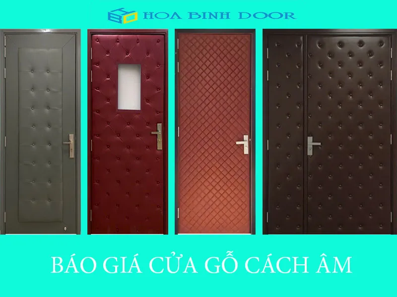 Báo giá cửa gỗ cách âm mới nhất 11/2024 | Hoabinhdoor