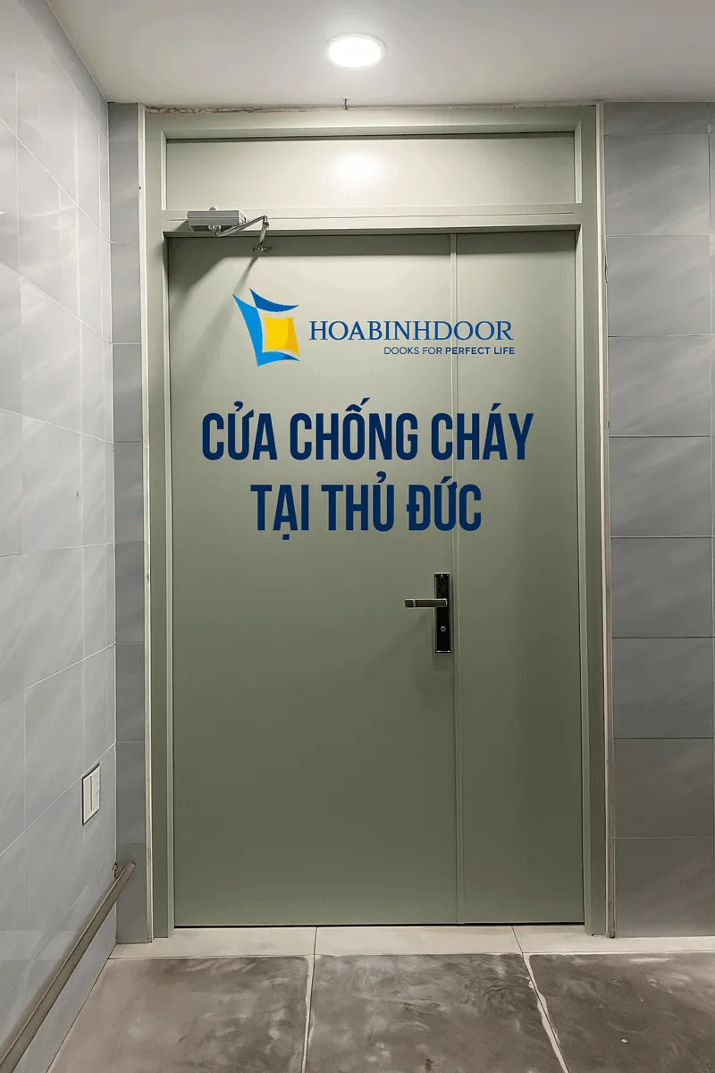 Báo giá cửa chống cháy tại Thủ Đức | Đã Kiểm Định PCCC